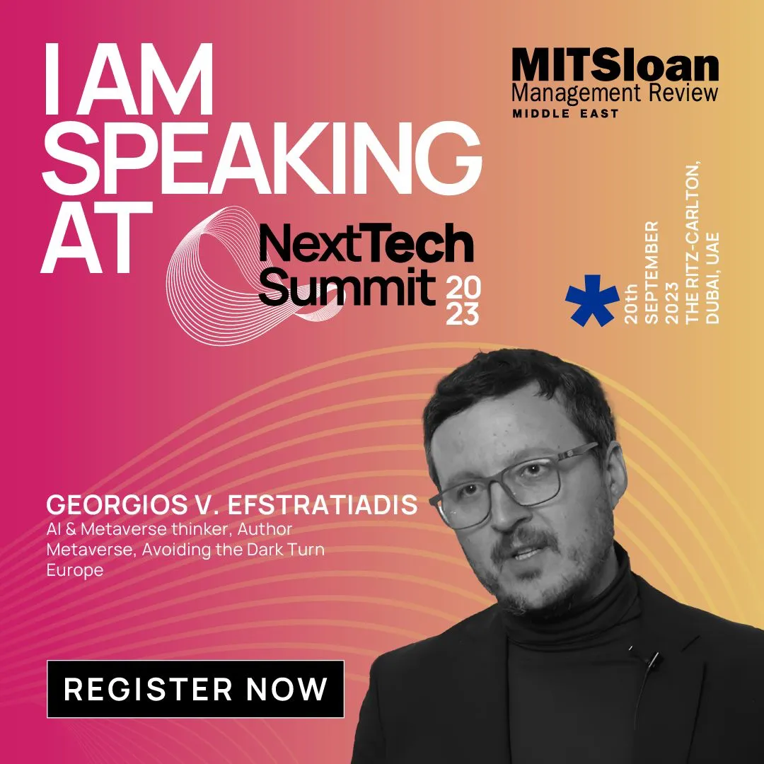 Excited to be a part of the #NextTechSummit 2023 by MIT Sloan Management Review -Middle East!

Join me on 20th September, 2023 at the Ritz Carlton, Dubai as I share insights and perspectives on AI & Metaverse: Is this the next or final chapter for human race?”. Together, let's explore the transformative power of technology and its impact on businesses and society. 

Is anyone going to be there at that time ? :)