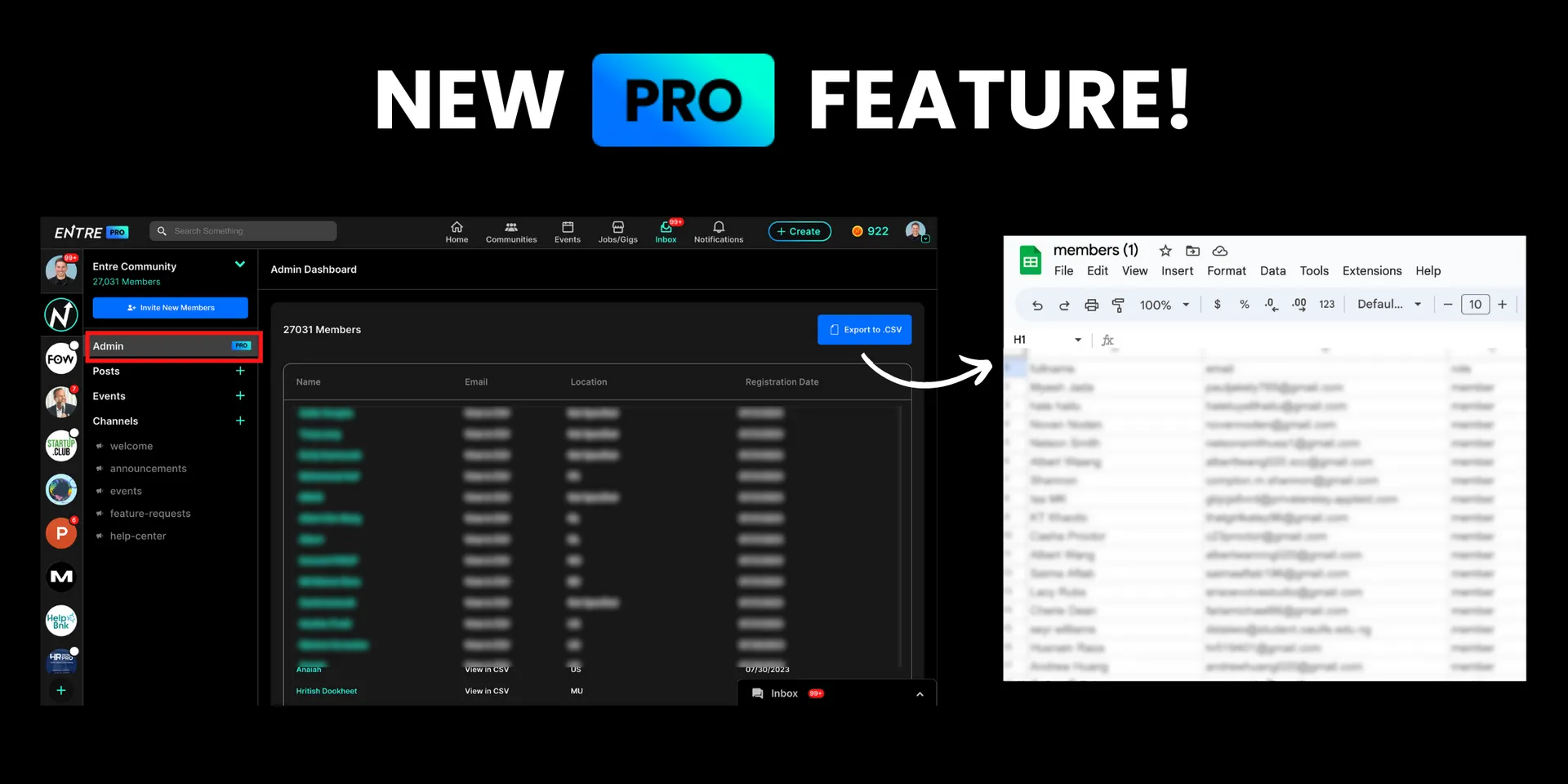 New Feature Alert 🚨

PRO Members now have access to an Admin Dashboard in their Communities 🚀

You'll now get access to:

Export members list with emails, location, etc.
Paid Events
Analytics (coming soon)
Demographics (coming soon)
Paid Community (coming soon)