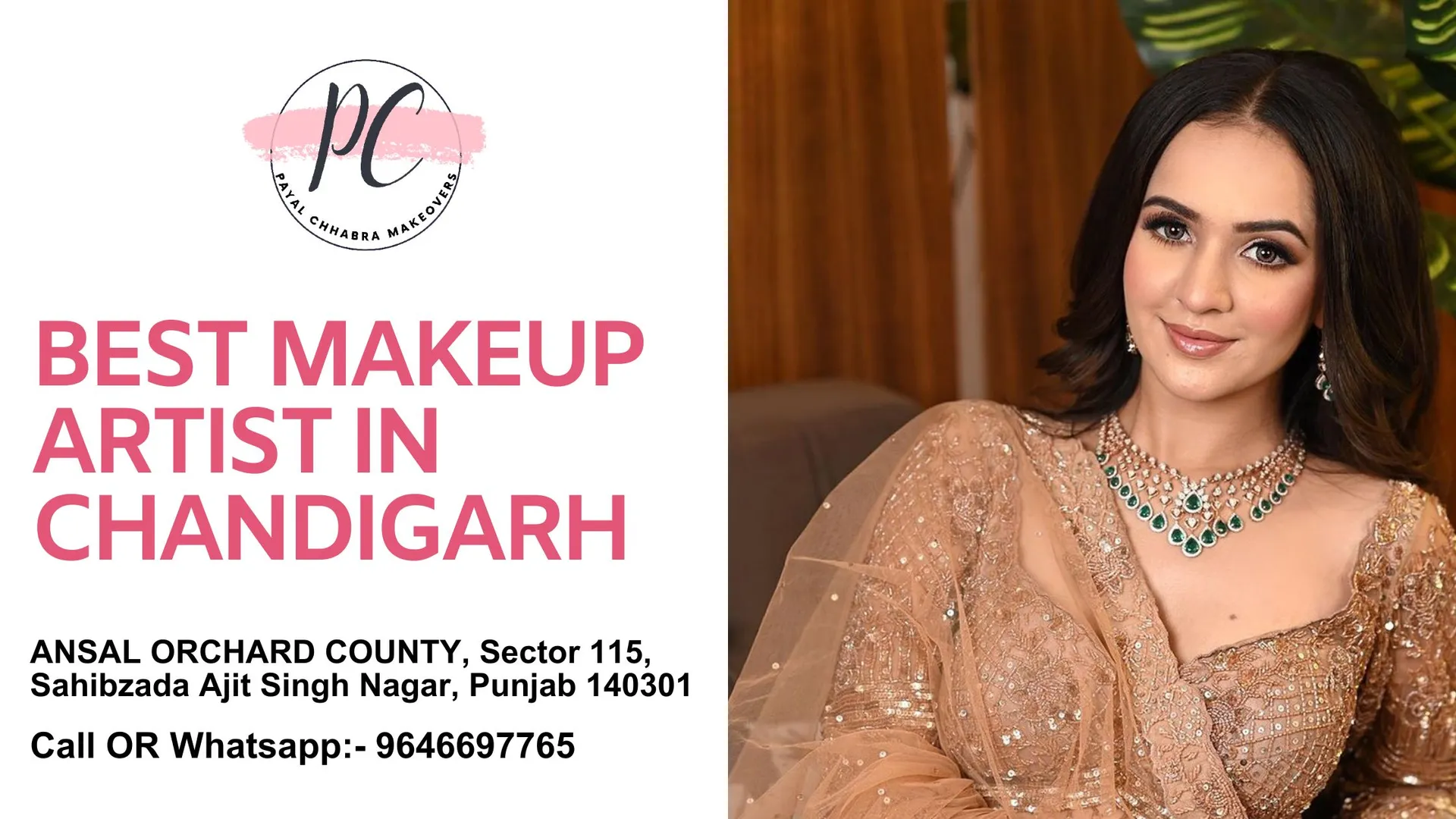 Step into the World of Beauty and Elegance with Payal Chhabra Makeovers - The Best Makeup Artist in Chandigarh

Discover the magic of flawless beauty with Payal Chhabra, renowned as the best makeup artist in Chandigarh. With an artistic flair and a deep passion for her craft, Payal creates stunning makeovers that accentuate your features and bring out your inner radiance.

From glamorous red carpet looks to subtle and sophisticated makeups, Payal's expertise knows no bounds. She understands the importance of personalization, working closely with you to create a look that complements your style and enhances your natural beauty.

Using premium-quality products and innovative techniques, Payal ensures a flawless and long-lasting makeup that withstands any occasion. Her warm and friendly demeanor makes the entire experience enjoyable and relaxing, leaving you feeling pampered and confident.

For a transformative beauty experience, choose Payal Chhabra Makeovers, the best makeup artist in Chandigarh. Book your appointment now and embrace the allure of professional makeup artistry at its finest. https://g.co/kgs/7eMr4B

Payal Chhabra Makeovers
Contact Person Name:- Payal Chhabra
Phone no. 9646697765
Address:- ANSAL ORCHARD COUNTY, Sector 115, Sahibzada Ajit Singh Nagar, Punjab 140301
Website:- https://bit.ly/43LmPeW
Email:- payalchhabramakeovers@gmail.com