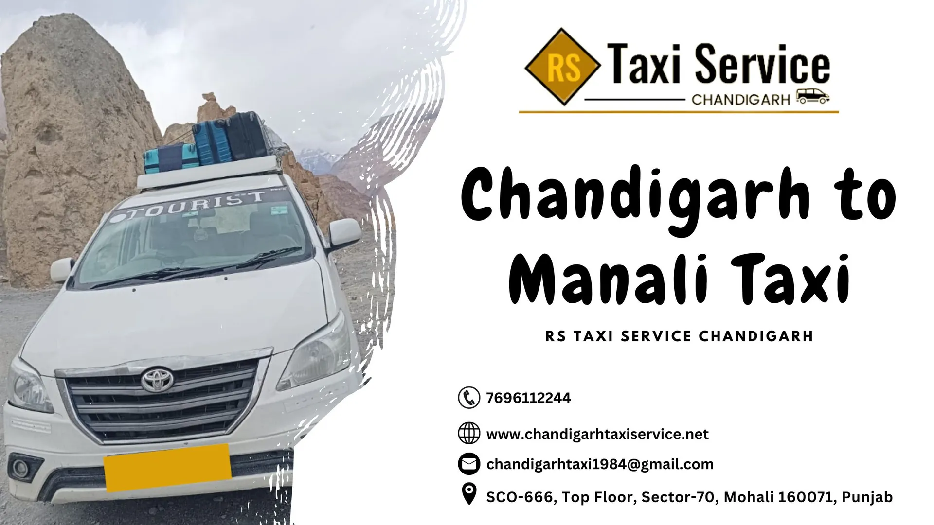 RS Taxi Service Chandigarh offers an unforgettable travel experience from Chandigarh to Manali with our reliable and comfortable taxi service. Whether you're a nature enthusiast or seeking a serene escape, our Chandigarh to Manali Taxi is the ideal choice for your journey. 

Book your ride now and let the adventure begin! https://www.chandigarhtaxiservice.net/chandigarh-manali-taxi

Contact Person Name:- Ravi Salaria

Contact no. 7696112244

Address:- SCO-666, Top Floor, Sector-70, Mohali 160071, Punjab

Website:- https://www.chandigarhtaxiservice.net/

Email:- chandigarhtaxi1984@gmail.com