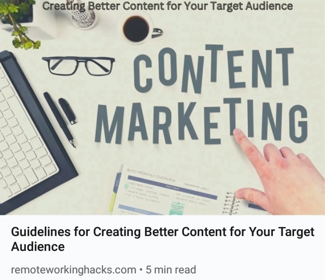 https://remoteworkinghacks.com/guidelines-for-creating-better-content-for-your-target-audience/

#contentmarketing
#Targetaudience
#contentwriting
#blogging
#blogpost
#remoteworker