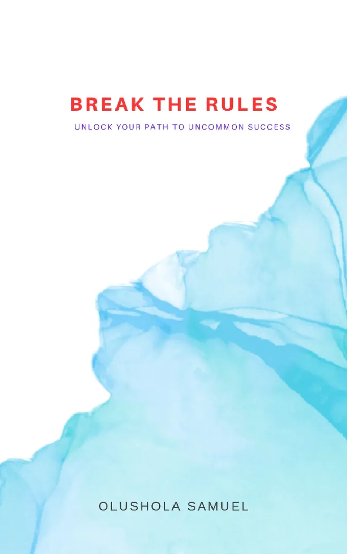 No matter who you are
No matter where you are
No matter what you do
This book will help you immensely

Unlock the Power of Rule-Breaking 🚀 Embrace Unconventional Strategies in 'Break The Rules' 📚. Unleash Your Full Potential Today! 💪 #SuccessUnbound #InnovateToWin
Get your own copy on https://selar.co/6e2251