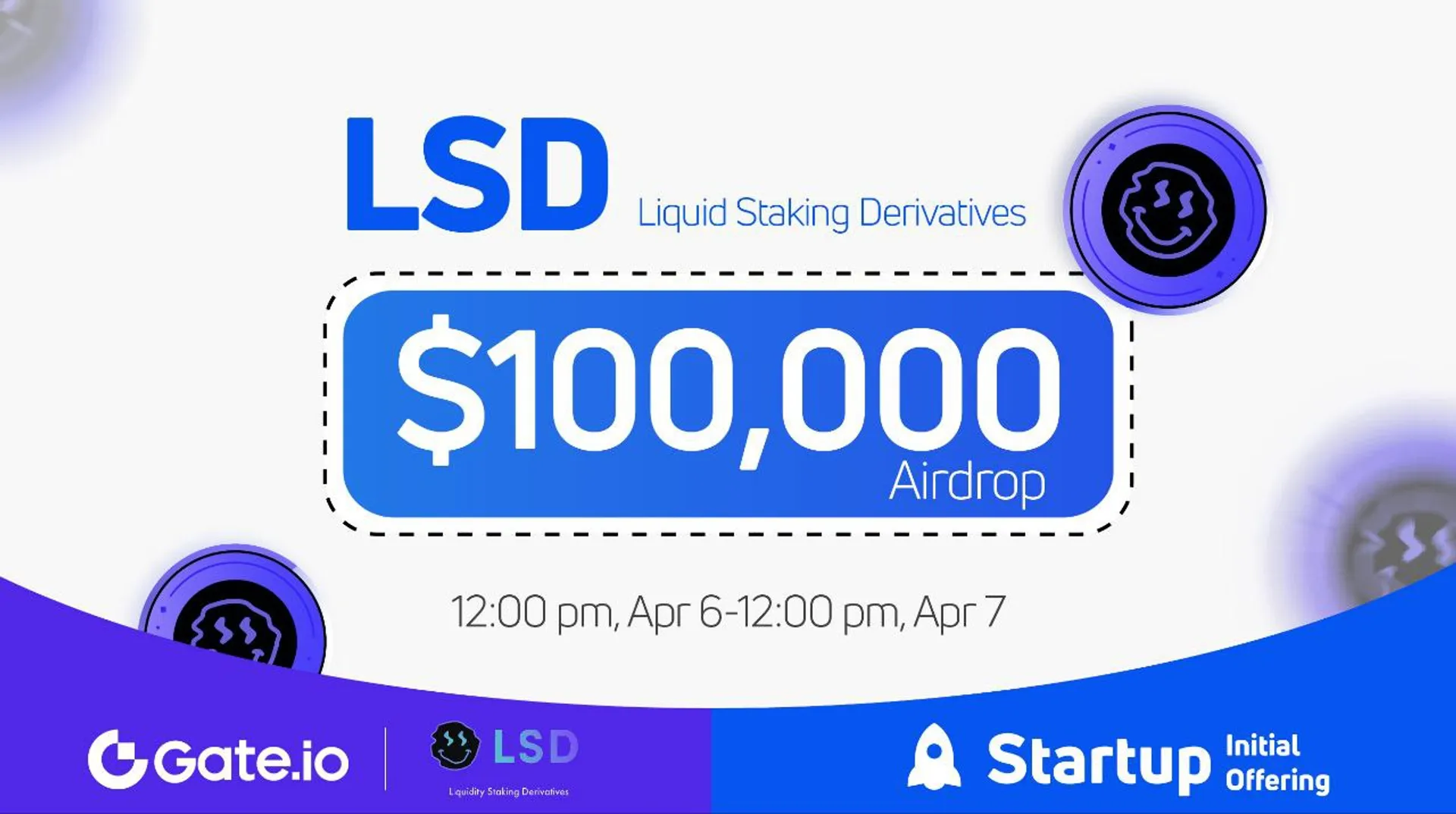 Startup Free Offering: Liquid Staking Derivative $LSD

⏰ Subscription: 12:00 PM, April 6 — April 7 (UTC)
💰 Airdrop Value: $100,000 #LSD

👉  gate.io/signup/3166634

📈 Trading Starts: 3:00 PM, April 7 (UTC)

#Airdrop #launchpad #newcoin #Crypto #cryptocurrencies #investing #listing #cryptotrade #crypto2023 #cryptoworld #cryptonews
