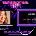How To Break Into Data Analytics 101
